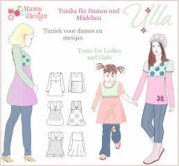 Pattern ULLA Tunic, Dress, Shirt for Ladies, Girls and Dolls